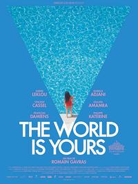 The World Is Yours (Le monde est a toi)