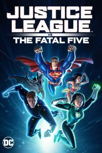 Justice League vs. The Fatal Five