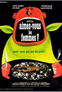 A Taste for Women (Aimez-vous les femmes?)