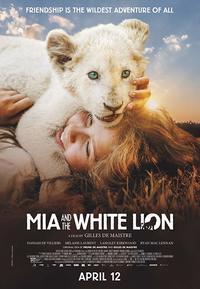 Mia and the White Lion (Mia et le lion blanc)