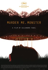 Murder Me, Monster (Muere, monstruo, muere)