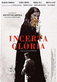 Uncertain Glory (Incerta gloria)