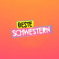 Beste Schwestern