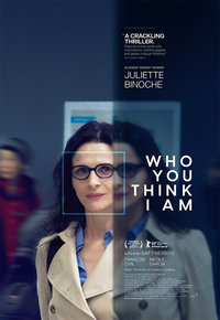 Who You Think I Am (Celle que vous croyez)