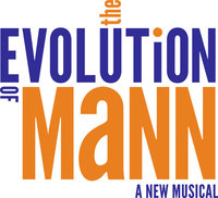 The Evolution of Mann: A New Musical