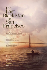 The Last Black Man in San Francisco