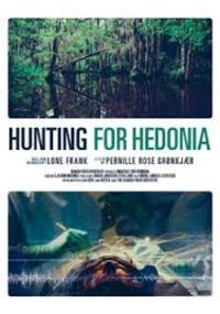 Hunting for Hedonia