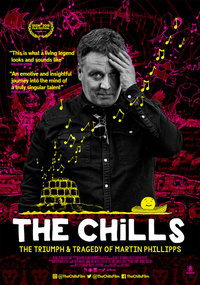 The Chills: The Triumph and Tragedy of Martin Phillipps 