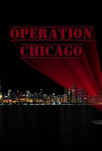 Operation Chicago