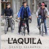 L'Aquila - Grandi Speranze