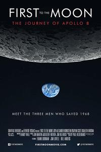 First to the Moon: The Journey of Apollo 8