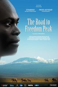 The Road to Freedom Peak