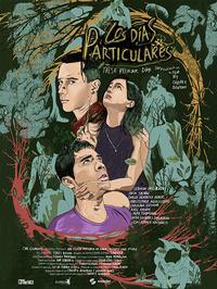 These Peculiar Days (Los dias particulares)