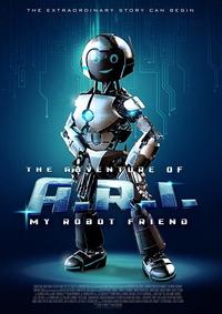 Adventures of A.R.I.: My Robot Friend