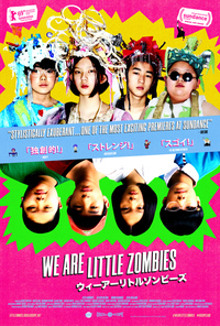 We Are Little Zombies (Wi a Ritoru Zonbizu)