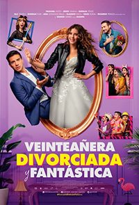 Veinteanera: Divorciada y Fantastica