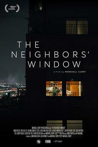 The Neighbors’ Window