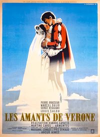 The Lovers of Verona (Les Amants de Verone)