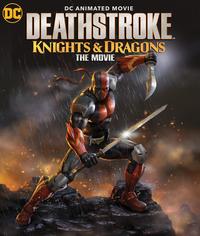 Deathstroke: Knights & Dragons