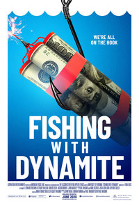 Fishing with Dynamite