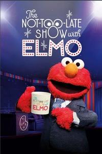 The Not Too Late Show with Elmo