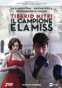 Tiberio Mitri: Il campione e la miss