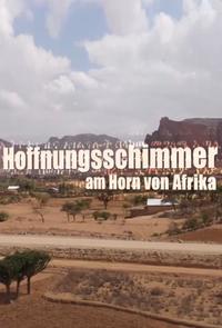 Hoffnungsschimmer am Horn von Afrika