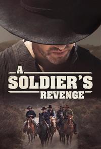 A Soldiers Revenge