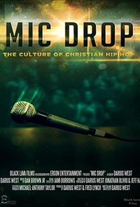 Mic Drop: The Culture of Christian Hip Hop