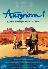 Ausgrissn! - In der Lederhosn nach Las Vegas