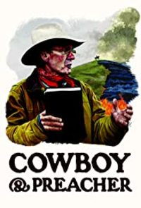Cowboy and Preacher: The Life and Times of Tri Robinson