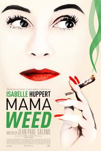Mama Weed (La daronne)