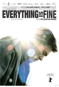 Everything Is Fine (Tout est parfait)