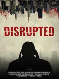 Disrupted