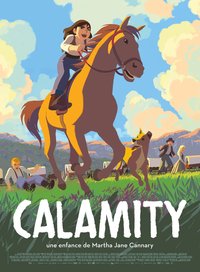 Calamity (Calamity, une enfance de Martha Jane Cannary)