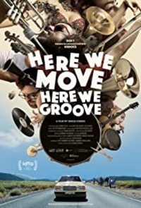 Here We Move Here We Groove