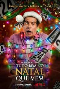 Just Another Christmas (Tudo Bem No Natal Que Vem)