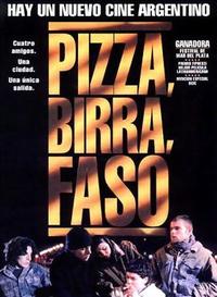 Pizza, Beer, and Cigarettes (Pizza, birra, faso)