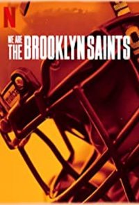 We Are: The Brooklyn Saints