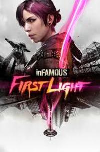 inFAMOUS: First Light