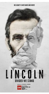 Lincoln: Divided We Stand