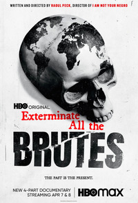 Exterminate All the Brutes