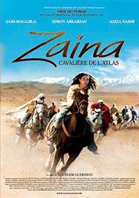 Zaina: Rider of the Atlas (Zaïna, cavaliere de l'Atlas)