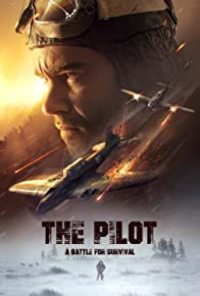 The Pilot: A Battle for Survival