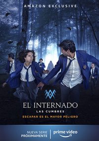 The Boarding School: Las Cumbres (El Internado: Las Cumbres)