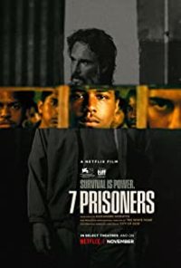 7 Prisoners (7 Prisioneiros)