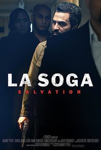 La Soga Salvation (La Soga 2)