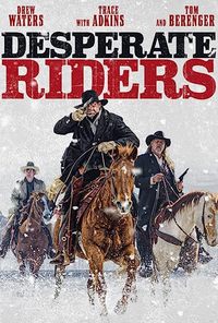 Desperate Riders