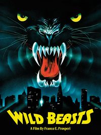 Wild Beasts (Belve feroci)