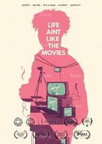 Life Ain't Like the Movies